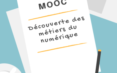 Un MOOC gratuit pour découvrir les métiers du numérique